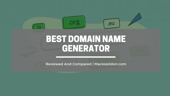 Best Domain Name-Generator Mackiestdon.com